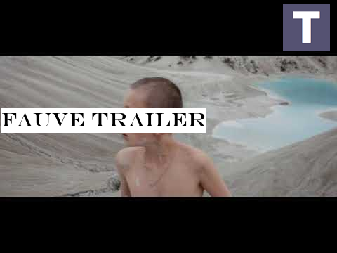 FAUVE Trailer