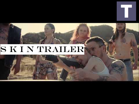 S K I N Trailer