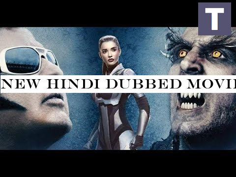 NEW Hindi Dubbed Movie 2019 - Rajni Kanth -Akshay Kumar Movie