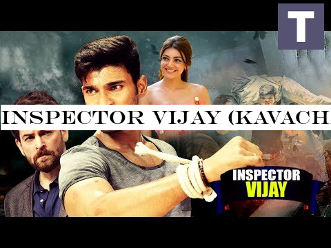 Inspector Vijay (KAVACHAM) Full Movie | Bellamkonda Srinivas, Kajal, Neil Nitin Mukesh