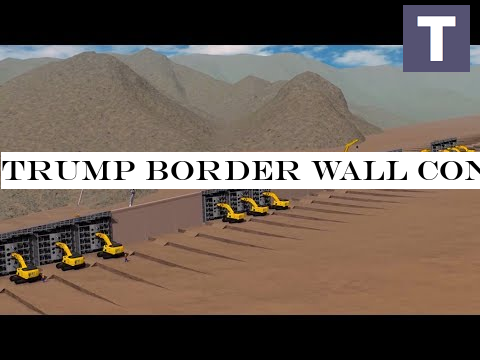 Trump Border Wall Construction Presentation (2019)