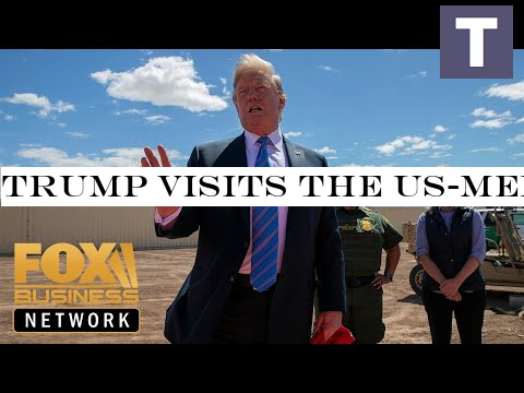 Trump visits the US-Mexico border wall in Calexico, California