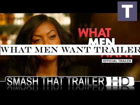 WHAT MEN WANT TRAILER 2019