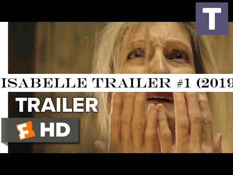 Isabelle Trailer #1 (2019) | Movieclips Indie