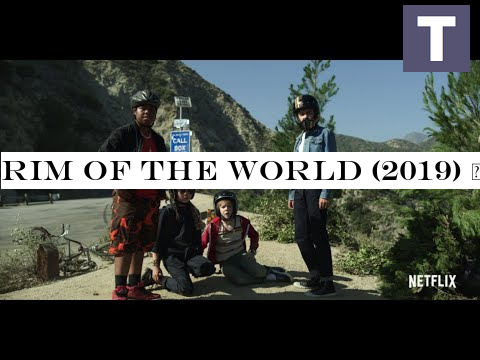 Rim of the World (2019) | EXCLUSIVE TRAILER