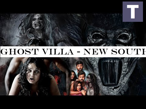 GHOST VILLA - New South Indian Horror Movie Trailer In Hindi 2019 - Upcoming Movies Trailers 2019