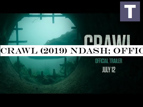 Crawl (2019)  Official Trailer  Paramount Pictures