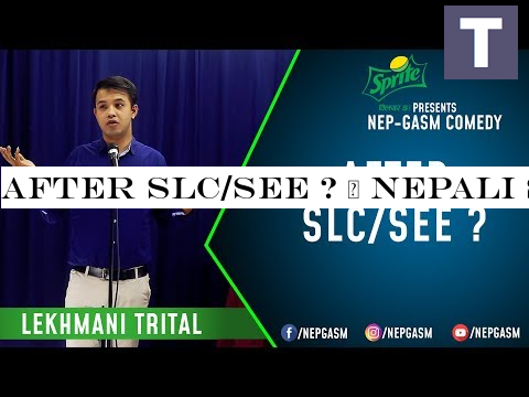 After SLC/SEE  | Nepali Stand-Up Comedy | Lekhmani Trital | Nep-Gasm Comedy