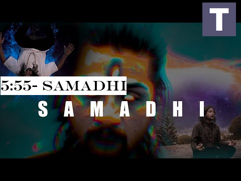 5:55- Samadhi