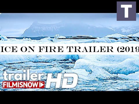 ICE ON FIRE Trailer (2019) | Leonardo DiCaprio HBO Documentary