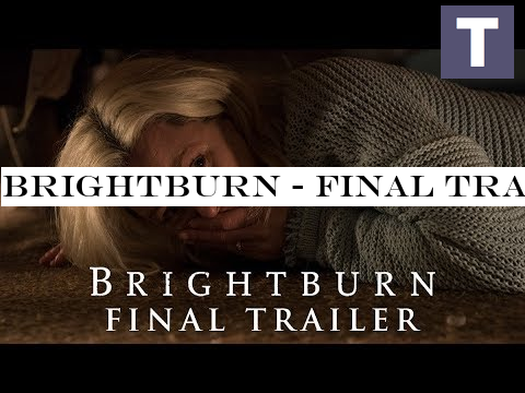 BRIGHTBURN - Final Trailer