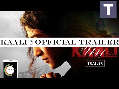 Kaali | Official Trailer | Paoli Dam | A ZEE5 Original | Streaming Now On ZEE5