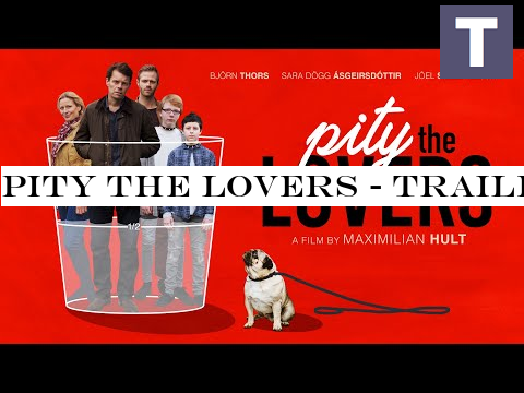 Pity the Lovers - Trailer (EN)