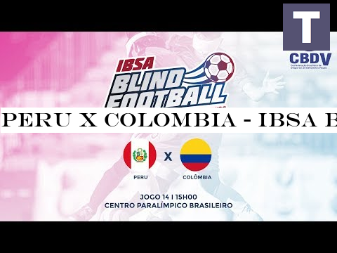 PERU X COLOMBIA - IBSA BLIND FOOTBALL - AMERICAN CHAMPIONSHIPS