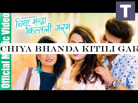 CHIYA BHANDA KITILI GARAM - Jibesh|Riyasha|kanchan (Official Music Video) Nabin/Milan/Tika