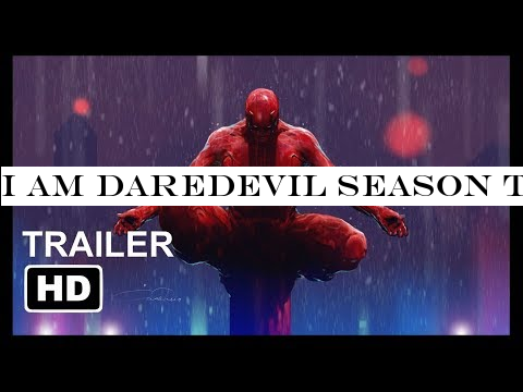 I am Daredevil season three - Netflix 2018