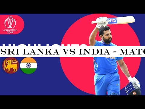 Sri Lanka vs India - Match Highlights | ICC Cricket World Cup 2019