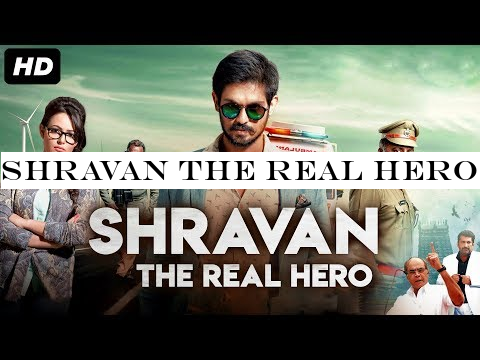 SHRAVAN THE REAL HERO (Sei) 2019 New Released Full Hindi Dubbed Movie | Nakul, Prakash Raj