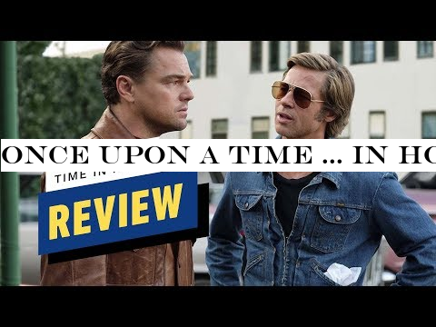 Once Upon a Time  in Hollywood - Review