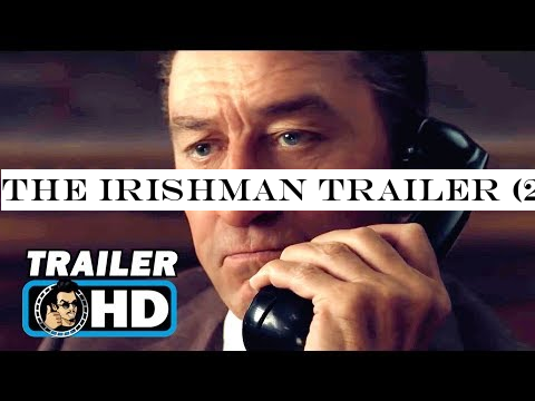 THE IRISHMAN Trailer (2019) Robert De Niro, Al Pacino Netflix Movie