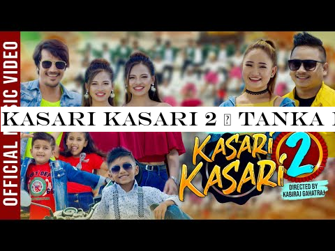 KASARI KASARI 2 | Tanka Budathoki | Melina Rai | Official Song 2019 TIK TOK MA DEKHEKO