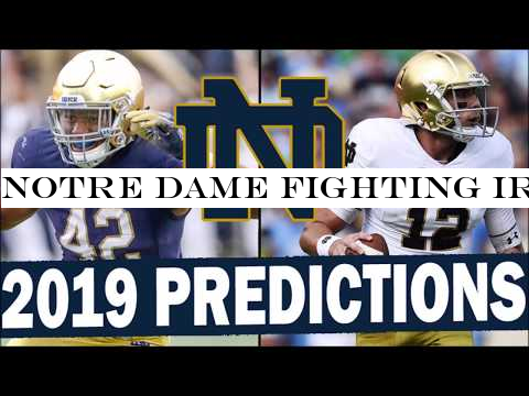 Notre Dame Fighting Irish 2019 Season College Football Predictions