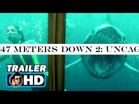 47 METERS DOWN 2: UNCAGED Trailer #2 (2019) Shark Horror Movie