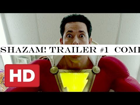 Shazam! Trailer #1  Comic Con 2018