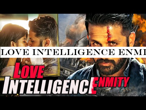 LOVE INTELLIGENCE ENMITY | NITIN NEW RELEASED Full Hindi Dubbed Movie | Nitin Movie Hindi Dubbed