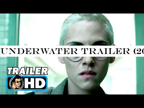 UNDERWATER Trailer (2020) Kristen Stewart Sci-Fi Horror Movie