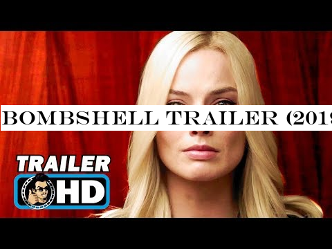 BOMBSHELL Trailer (2019) Margot Robbie, Charlize Theron Movie