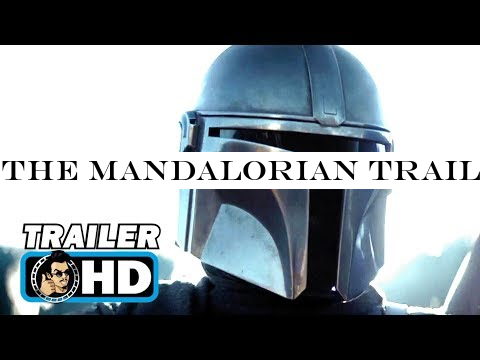 THE MANDALORIAN Trailer (2019) Star Wars Disney+ Series HD