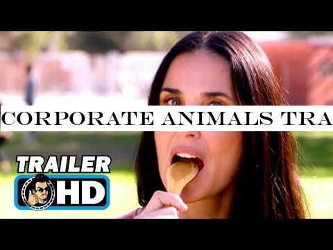 CORPORATE ANIMALS Trailer (2019) Demi Moore Comedy Movie