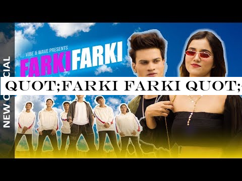 quot;FARKI FARKI quot;- Rahul Shah -Alisha Sharma | Nabin Rawal | Sadikshya | Official Music video 2019