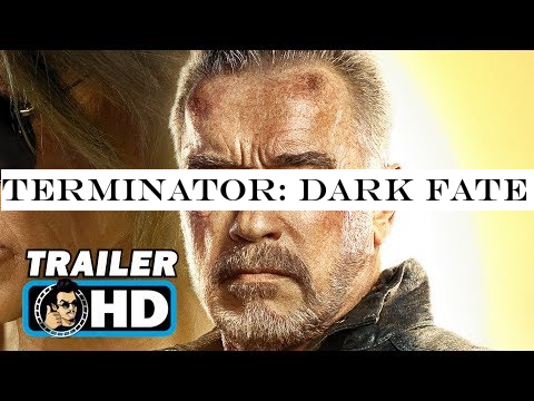 TERMINATOR: DARK FATE Trailer #2 NEW (2019) Arnold Schwarzenegger