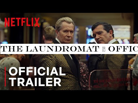 The Laundromat | Official Trailer | Netflix