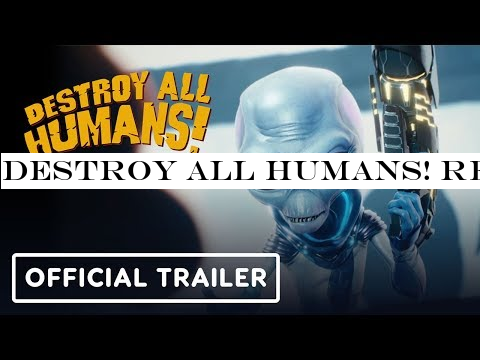 Destroy All Humans! Remake - Official Reveal Trailer