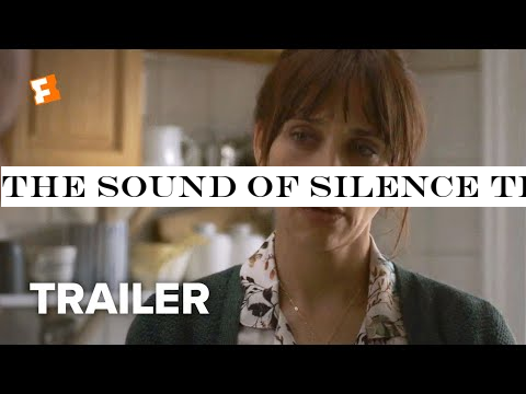 The Sound of Silence Trailer #1 (2019) | Movieclips Indie