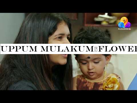 Uppum Mulakum│Flowers│EP# 934