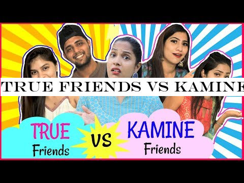 TRUE Friends vs KAMINE Friends.. |#Fun #Sketch #RolePlay #Anaysa #ShrutiArjunAnand