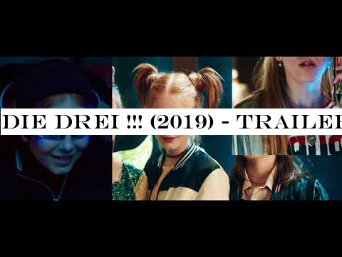 DIE DREI !!! (2019) - Trailer **HD**