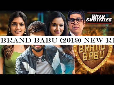 Brand Babu (2019) NEW RELEASED Full Hindi Dubbed Movie | Sumanth, Murali Sharma, Eesha, Pujita