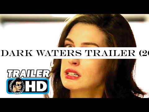 DARK WATERS Trailer (2019) Mark Ruffalo, Anne Hathaway Movie