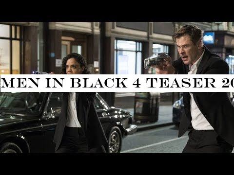 MEN IN BLACK 4 Teaser 2019 || MIB 4