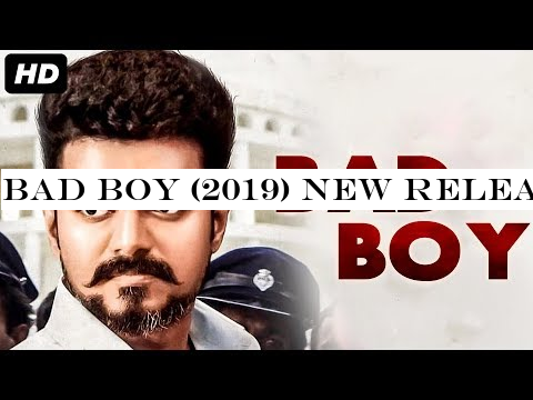 BAD BOY (2019) New Released Full Hindi Dubbed Movie | Thalapathy Vijay, Reemma Sen | South Movie