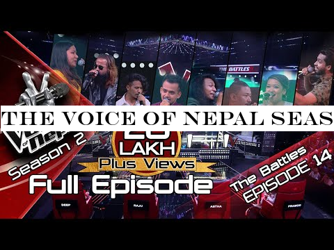 The Voice of Nepal Season 2 - 2019 - Episode 14 (The Battles)