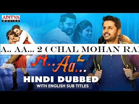 A.. AA 2 ( Chal Mohan Ranga ) New Released Hindi Dubbed Movie | Nithiin, Megha Akash