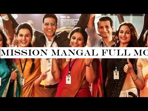 Mission mangal Full Movie 2019 - Akshay Kumar NEW Hindi Movie 2019