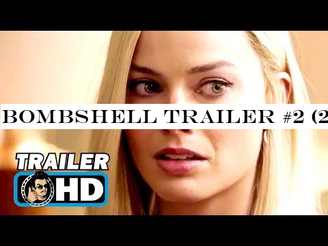 BOMBSHELL Trailer #2 (2019) Charlize Theron, Margot Robbie Movie