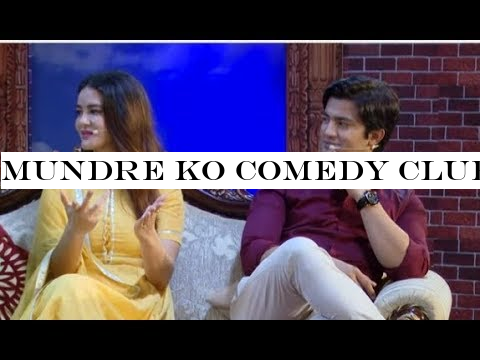 Mundre ko comedy club 51 Akash shrestha,shristi shrestha (poi paryo Kale)